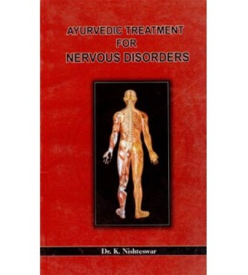 Ayurvedic Treatment of Nervous Disorders